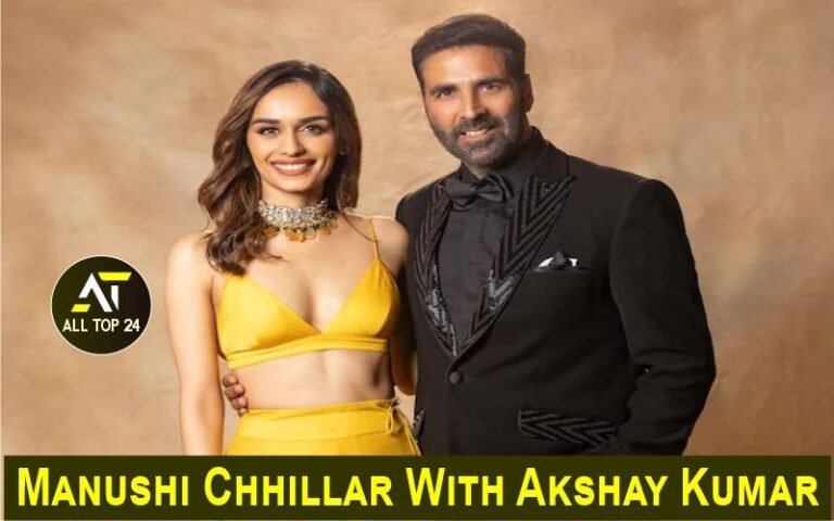 Manushi Chhillar With Akshay Kumar