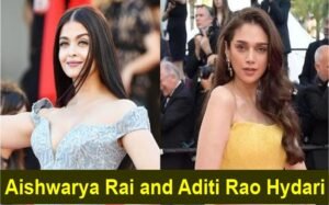 Aishwarya Rai and Aditi Rao Hydari