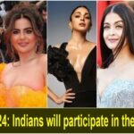 Cannes 2024 Indians will participate in the red carpet