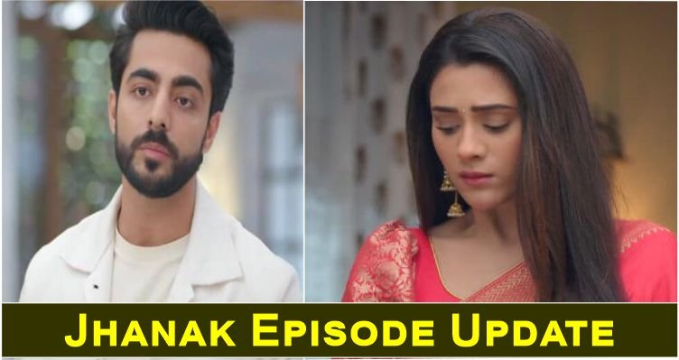 Jhanak Episode Update