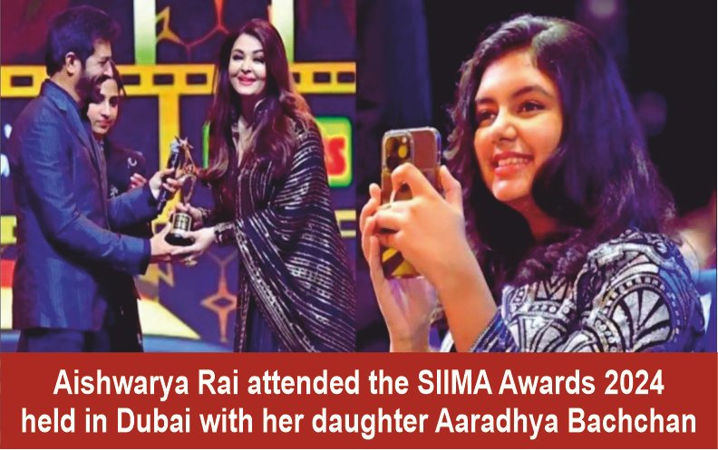 Aishwarya Rai attended the SIIMA Awards 2024 held in Dubai with her daughter Aaradhya Bachchan