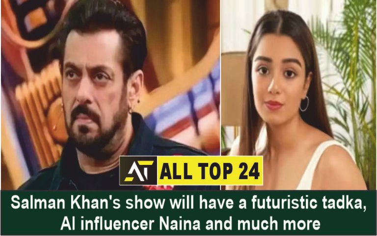 Bigg Boss 18 Salman Khan's show will have a futuristic tadka, AI influencer Naina and much more