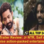 Devara Trailer Review Jr NTR, Saif Ali Khan promise action-packed entertainment
