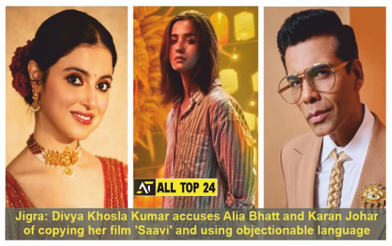 Jigra Divya Khosla Kumar accuses Alia Bhatt and Karan Johar of copying her film 'Saavi' and using objectionable language