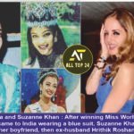 Aishwarya and Suzanne Khan After winning Miss World in 1994, Aishwarya came to India wearing a blue suit, Suzanne Khan showered love on her boyfriend, then ex-husband Hrithik Roshan reacted