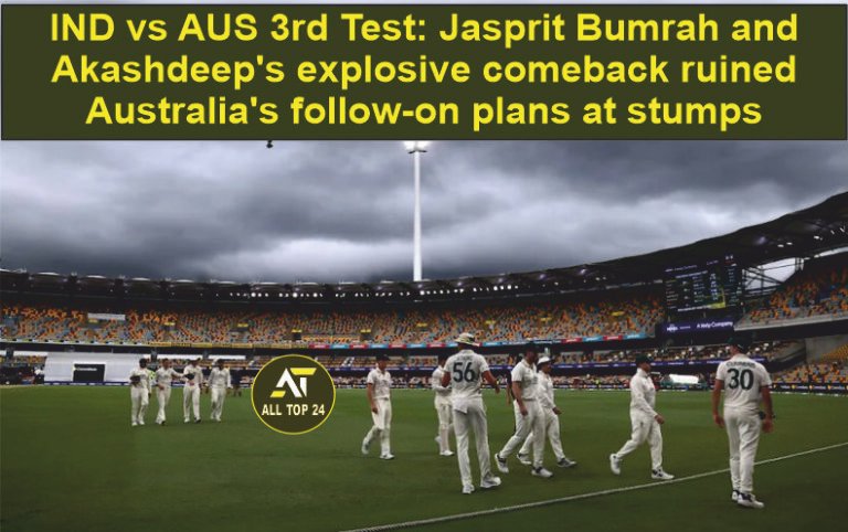 IND vs AUS 3rd Test Jasprit Bumrah and Akashdeep's explosive comeback ruined Australia's follow-on plans at stumps