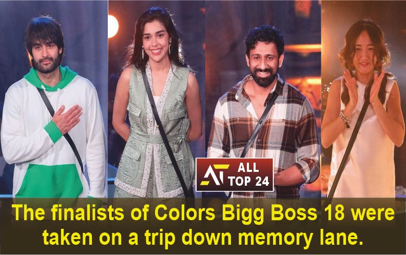 Bigg Boss 18 : The finalists of Colors Bigg Boss 18 were taken on a trip down memory lane