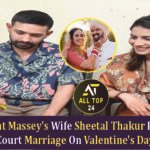 Vikrant Massey Wife Sheetal Thakur Vikrant Massey's Wife Sheetal Thakur Recalls Court Marriage On Valentine's Day