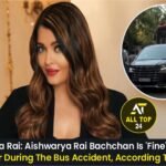 Aishwarya Rai: Aishwarya Rai Bachchan Is 'Fine', Was Not In The Car During The Bus Accident, According To Reports