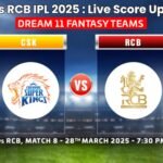 CSK vs RCB IPL 2025 : Live Score Updates