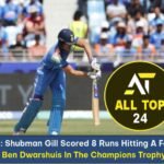 IND vs AUS Shubman Gill scored 8 runs hitting a four on the stumps off Ben Dwarshuis in the Champions Trophy semi-final