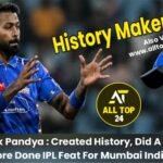 Hardik Pandya : Created History, Did A Never Before Done IPL Feat For Mumbai Indians