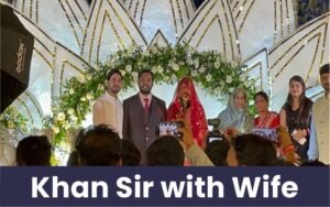 Khan Sir with Wife