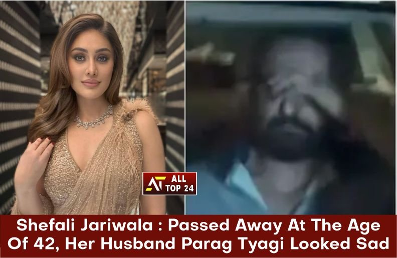 Shefali Jariwala : Passed Away At The Age Of 42, Her Husband Parag Tyagi Looked Sad