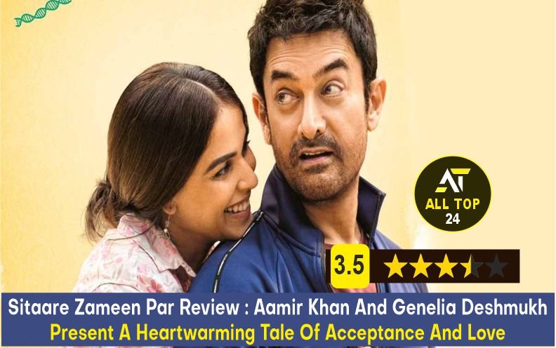 Sitaare Zameen Par Review : Aamir Khan And Genelia Deshmukh Present A Heartwarming Tale Of Acceptance And Love