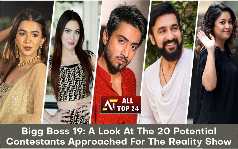 Bigg Boss 19 Contestants : A Look At The 20 Potential Contestants Approached For The Reality Show