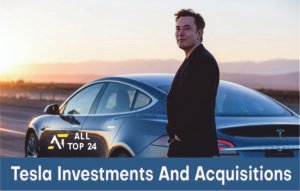 Tesla Investments And Acquisitions