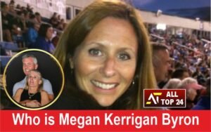 Who is Megan Kerrigan Byron