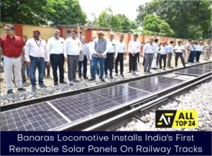 Banaras Locomotive Installs India's First Removable Solar Panels On Railway Tracks