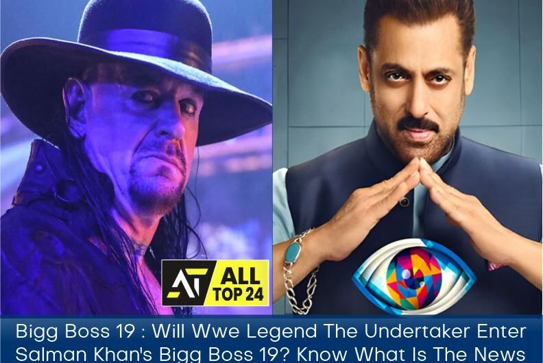 Bigg Boss 19 : Will Wwe Legend The Undertaker Enter Salman Khan’s Bigg Boss 19? Know What Is The News
