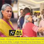 Jaya Bachchan : Empujó A Un Hombre Que Intentaba Tomarse Una Selfie Con Ella, Luego Perdió Los Estribos Y Le Gritó.