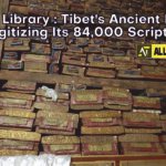 Secret Library : Tibet's Ancient Library Is Digitizing Its 84,000 Scriptures