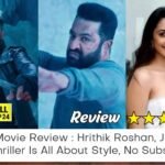 War 2 Movie Review : Hrithik Roshan, JR NTR'S Spy Thriller Is All About Style, No Substance