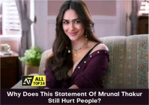 Why Does This Statement Of Mrunal Thakur Still Hurt People?