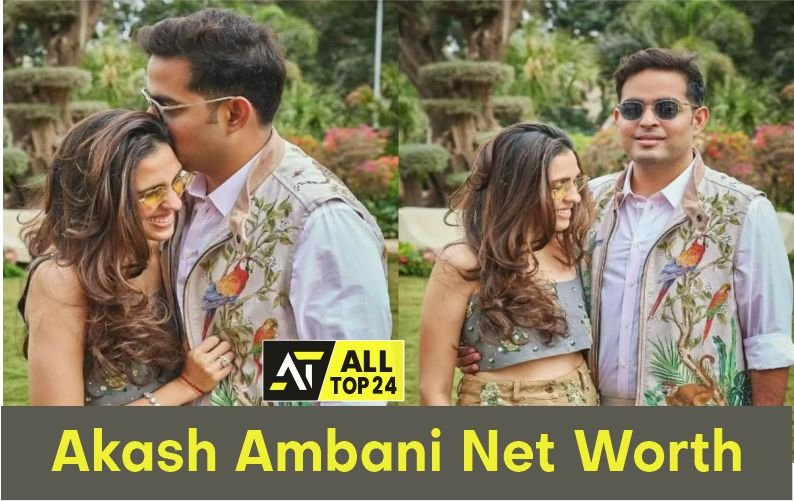 Akash Ambani Net Worth