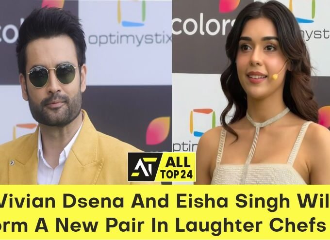 Laughter Chefs 3 : Vivian Dsena And Eisha Singh Will Form A New Pair In Laughter Chefs 3