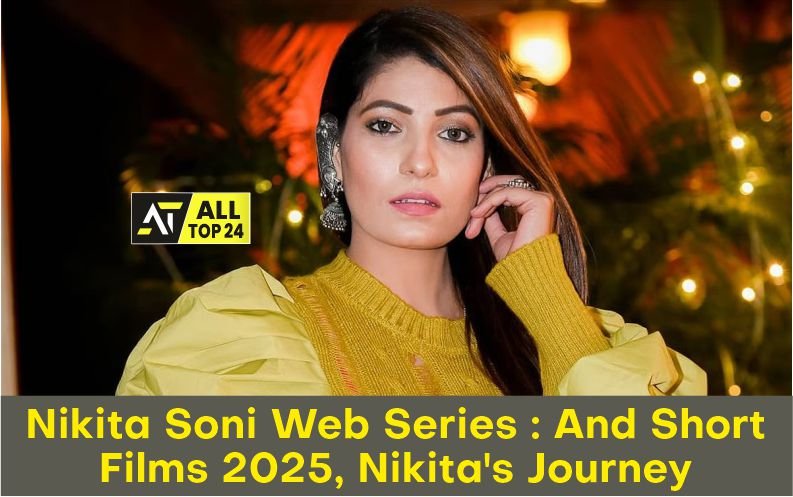 Nikita Soni Web Series : and Short Films 2025, Nikita's Journey