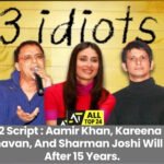 3 Idiots 2 Script : Aamir Khan, Kareena Kapoor, R. Madhavan, And Sharman Joshi Will Reunite After 15 Years.