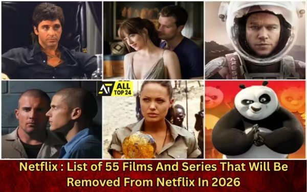Netflix : List of 55 Films And Series That Will Be Removed From Netflix In 2026