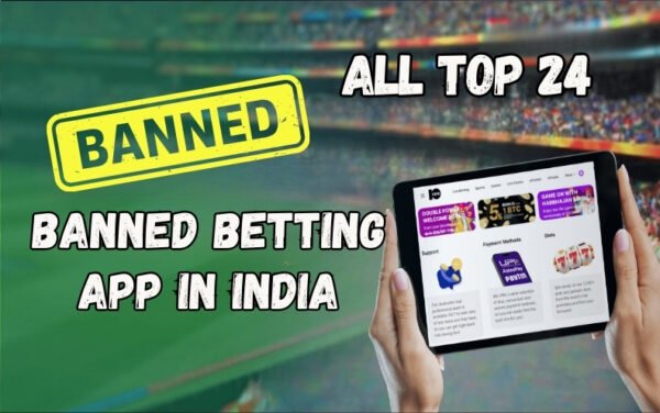 Banned Betting : 25 Apps In India 2026 List