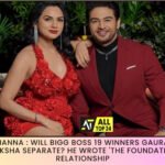 Gaurav Khanna : Will Bigg Boss 19 winners Gaurav Khanna And Akanksha Separate? He wrote 'The Foundation of The Relationship