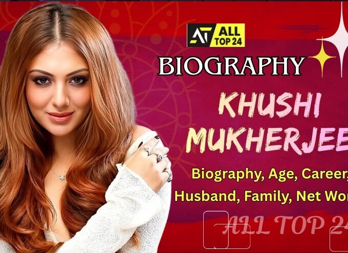 Khushi Mukherjee : Biography, Age, Career, Family, Net Worth