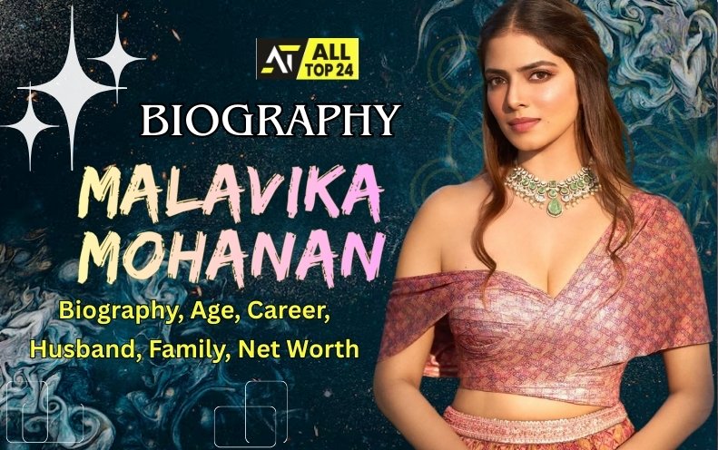 Malavika Mohanan : Biography, Age, Career, Family, Net Worth