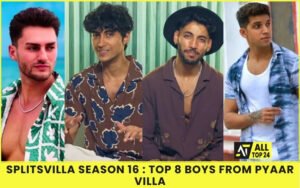 Splitsvilla Season 16 : Top 8 Boys From Pyaar Villa_2