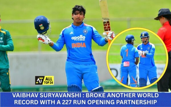 Vaibhav Suryavanshi : Broke Another World Record With A 227 Run Opening Partnership