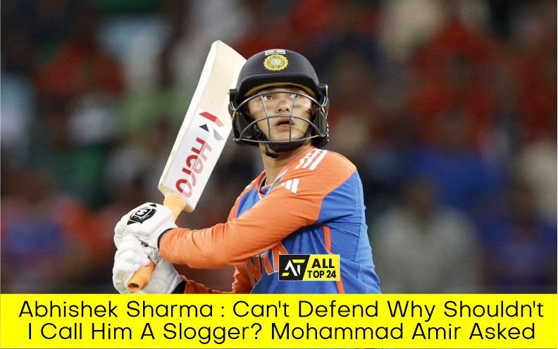 Abhishek Sharma : Can't Defend Why Shouldn't I Call Him A Slogger? Mohammad Amir Asked