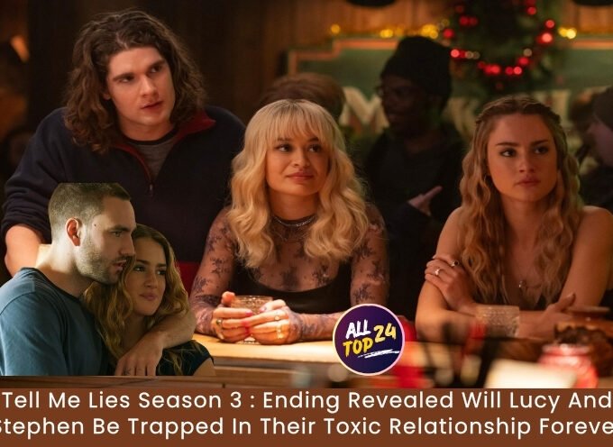 Tell Me Lies Season 3 : Ending Revealed Will Lucy And Stephen Be Trapped In Their Toxic Relationship Forever