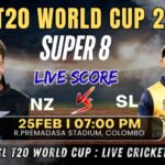 New Zealand vs Sri Lanka : T20 World Cup Super 8 Live Cricket Score