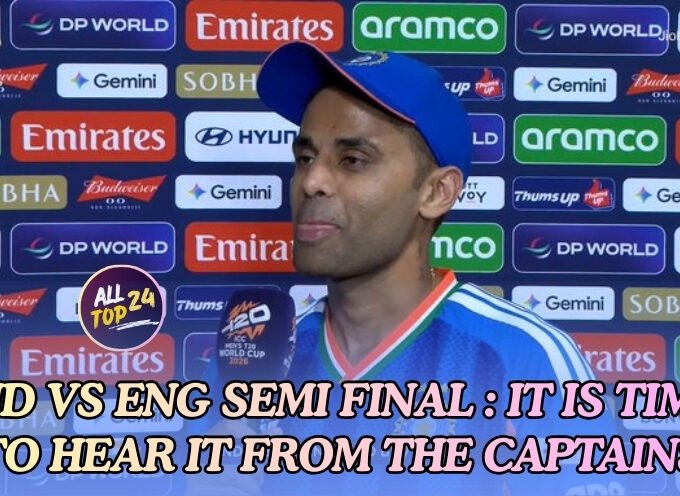 IND VS ENG Semi Final : It Is Time To Hear It From The Captains