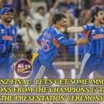 IND VS NZ Final : Let's Get Some Immediate Reactions From The Champions