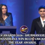 Naman Awards 2026 : Shubman Gill And Smriti Mandhana Win BCCI's 'Cricketer of the Year' Awards.