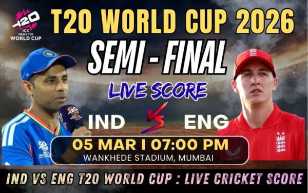 IND vs ENG : T20 World Cup Semi Final Live Cricket Score