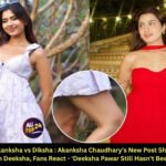 Splitsvilla 16 Akanksha vs Diksha : Akanksha Chaudhary's New Post Shows Scars From Her Fight with Deeksha