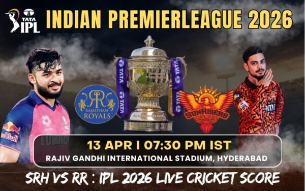 SRH vs RR : IPL 2026 Live Cricket Score
