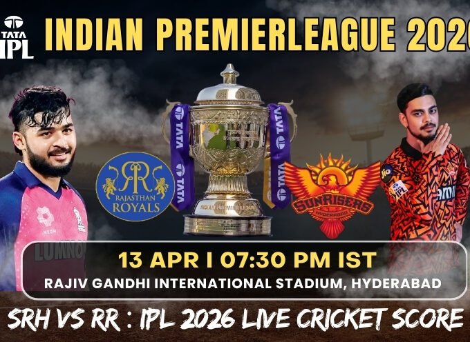 SRH vs RR : IPL 2026 Live Cricket Score