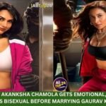 Lock Up 2 : Akanksha Chamola gets emotional, confirms she was bisexual before marrying Gaurav Khanna